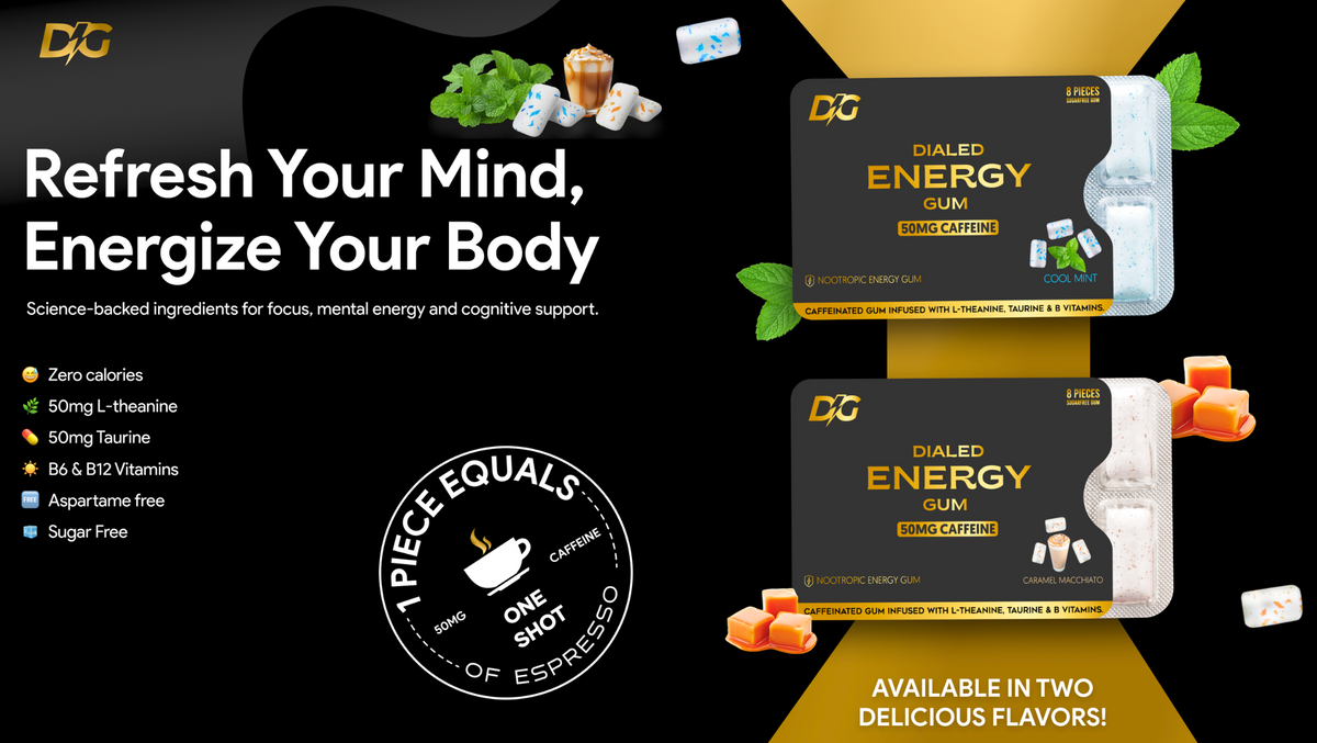 Dialed Gum - Chewable Gum for Improved Energy, Health and Performance